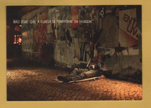 `Nao Deixe Que A Pobreza Se Transforme Em` - Portugese  - Postally Unused - Postal Free Postcard.